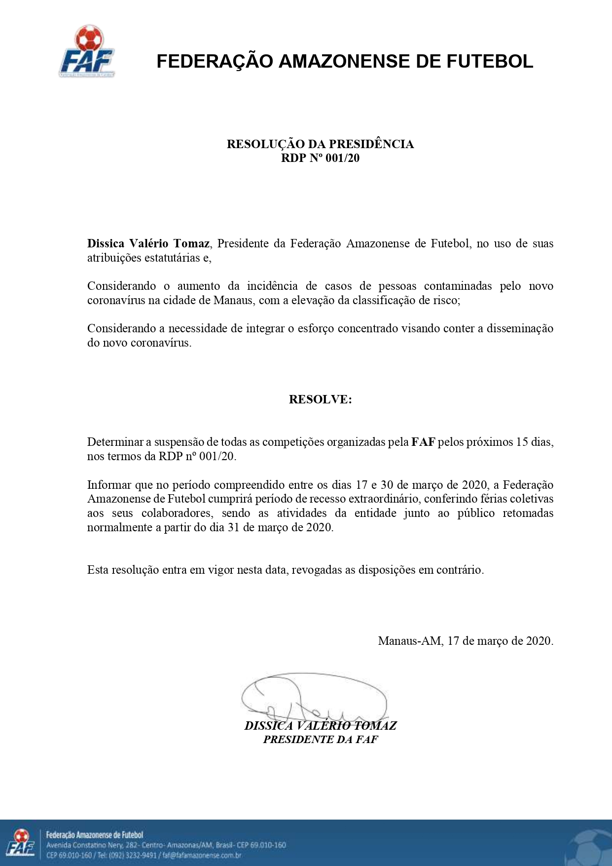 Federação Amazonense de Futebol suspende jogos do Campeonato Amazonense (Foto: Reprodução)