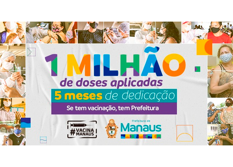 Um milhão de doses de vacina em Manaus