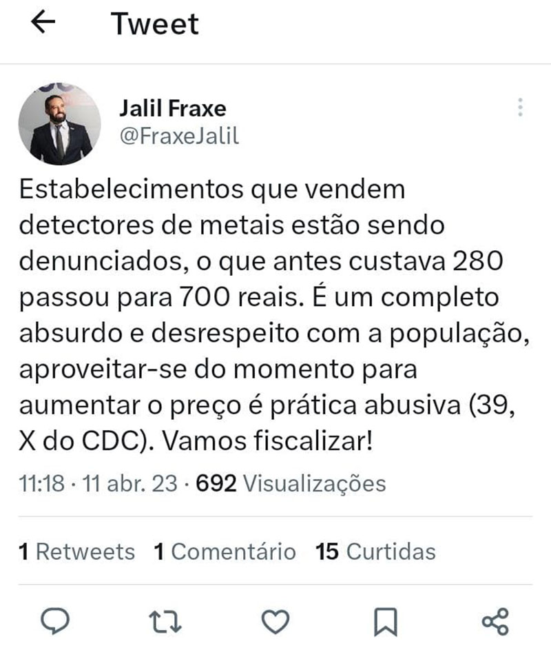 Jalil Fraxe publicou postagem no Twitter sobre aumento de preços do detector