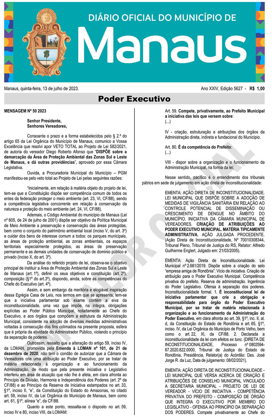 Veto do prefeito David Almeida a projeto que reduz Floresta Manaós