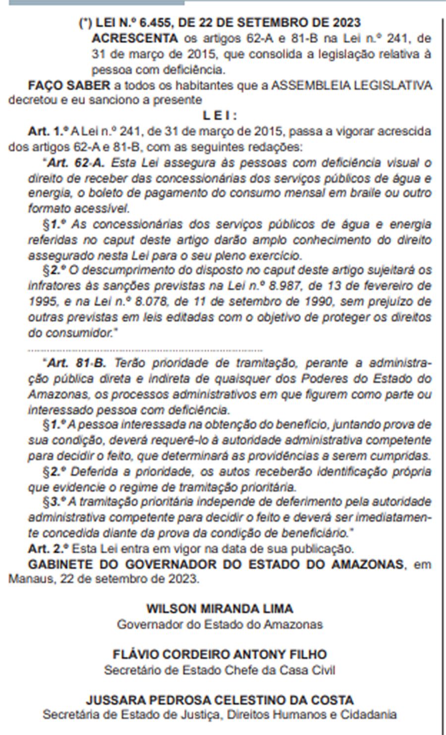 Artigo conta em Braile nova lei
